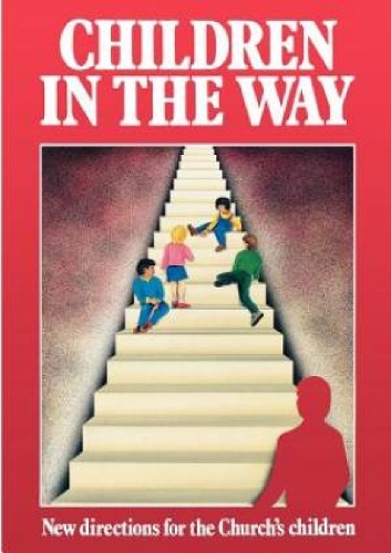 Паперова книга «Children in the Way: New directions for the Church's children», автор National Society - фото №1