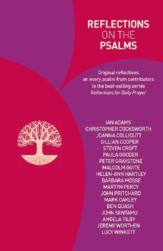 Бумажная книга «Reflections on the Psalms», авторов Анджела Тилби, Барбара Моссе, Бен Куаш, Кристофер Коксворт, Джиллиан Купер, Хелен-Энн Хартли, Ян Адамс, Джереми Уортен, Джоанна Колликатт, Джон Притчард, Джон Сентаму, Люси Уинкетт, Малкольм Гуайт, Марк Окли, Мартин Перси, Пола Гудер, Питер Грейстоун, Стивен Кроф - фото №1