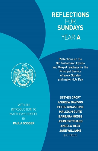 Бумажная книга «Reflections for Sundays, Year A», авторов Эндрю Дэвисон, Джейн Уильямс, Джон Притчард, Малкольм Гуайт, Марк Окли, Розалинд Браун, Сью Пикеринг - фото №1