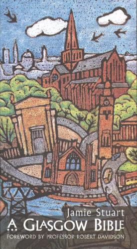 Бумажная книга «A Glasgow Bible», автор Джейми Стюарт - фото №1