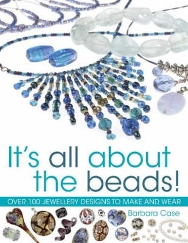 Бумажная книга «All About Beads: Over 100 Jewellery Designs to Make and Wear», автор Барбара Кейс - фото №1