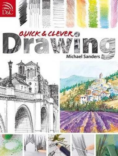 Бумажная книга «Quick and Clever Drawing», автор Майкл Сандерс - фото №1