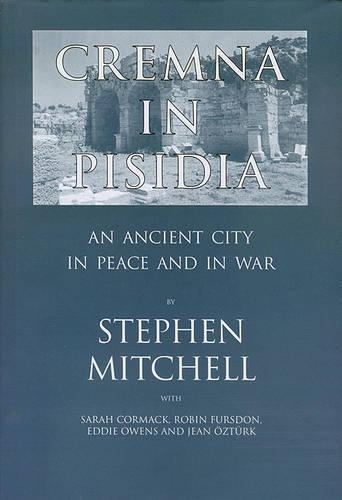 Паперова книга «Cremna in Pisidia: An Ancient City in Peace and War», автор Стівен Мітчелл - фото №1