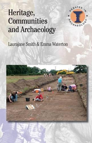 Бумажная книга «Heritage, Communities and Archaeology», авторов Эмма Уотертон, Лораджан Смит - фото №1