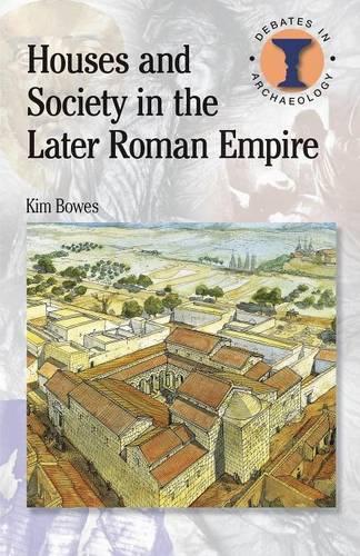 Бумажная книга «Houses and Society in the Later Roman Empire», автор Ким Боус - фото №1
