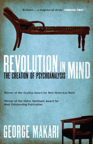 Бумажная книга «Revolution in Mind: The Creation of Psychoanalysis», автор Джордж Макари - фото №1