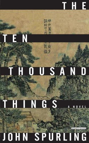 Бумажная книга «The Ten Thousand Things: Winner of the Walter Scott Prize for Historical Fiction», автор Джон Сперлинг - фото №1