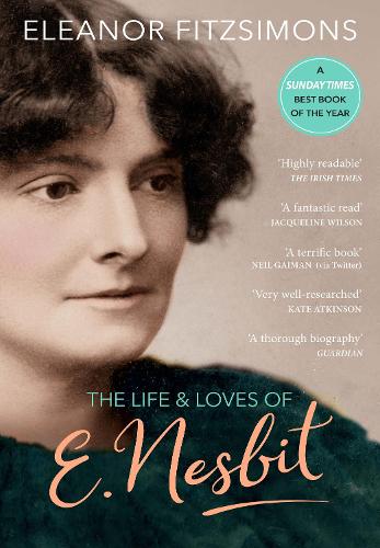 Бумажная книга «The Life and Loves of E. Nesbit: Author of The Railway Children», автор Элеонора Фицсаймонс - фото №1