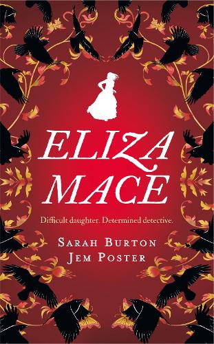 Паперова книга «Eliza Mace: the thrilling new Victorian detective series», автор Сара Бартон - фото №1