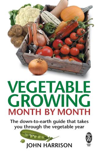 Бумажная книга «Vegetable Growing Month-by-Month: The down-to-earth guide that takes you through the vegetable year», автор Джон Харрисон - фото №1