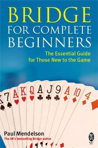 Паперова книга «Bridge for Complete Beginners», автор Пол Мендельсон - фото №1