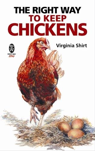 Бумажная книга «The Right Way to Keep Chickens», автор Вирджиния Ширт - фото №1