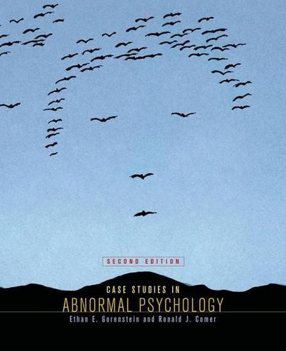 Паперова книга «Case Studies in Abnormal Psychology», авторів Ітан Е. Горенштейн, Рональд Дж. Комер - фото №1