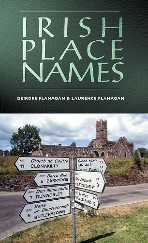 Бумажная книга «Irish Place Names», авторов Дейдра Фланаган, Лоуренс Фланаган - фото №1