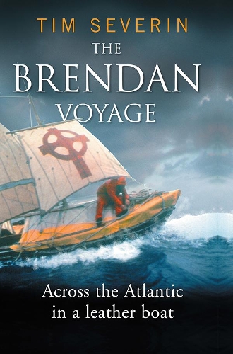 Паперова книга «The Brendan Voyage: Across the Atlantic in a leather boat», автор Тім Северин - фото №1