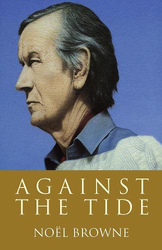 Паперова книга «Against the Tide», автор Ноель Браун - фото №1