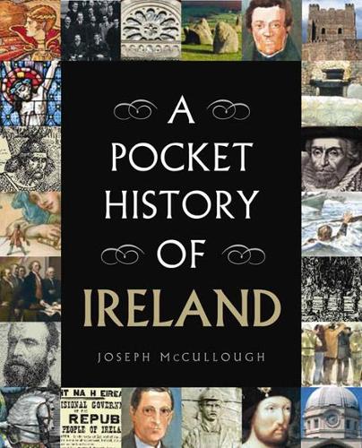Бумажная книга «A Pocket History of Ireland», автор Джозеф Маккалоу - фото №1