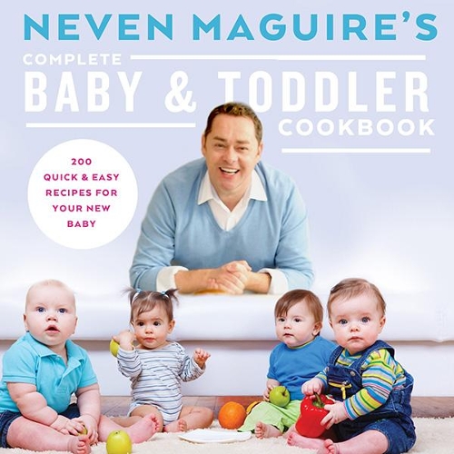 [object Object] «Neven Maguire's Complete Baby & Toddler Cookbook», автор Невен Магуайр - фото №1