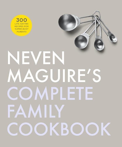 [object Object] «Neven Maguire's Complete Family Cookbook», автор Невен Магуайр - фото №1