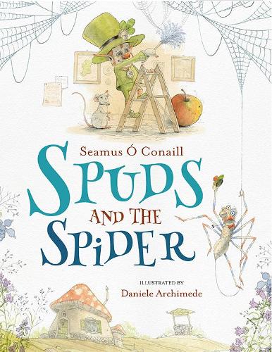 Бумажная книга «Spuds and the Spider», автор Сеамус О Конаил - фото №1
