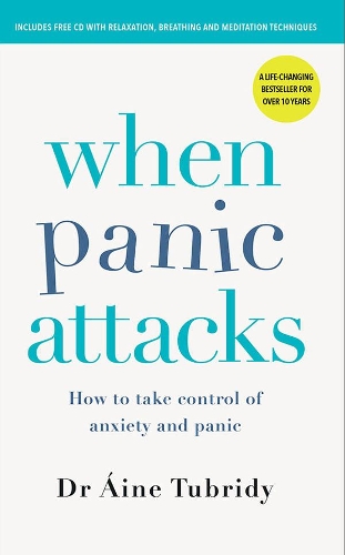 Бумажная книга «When Panic Attacks: How to take control of anxiety and panic», автор Айна Тубриди - фото №1