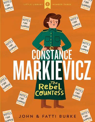 Паперова книга «Constance Markievicz: Little Library 3», авторів Джон Берк, Кеті Берк - фото №1