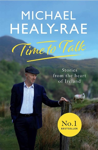 Бумажная книга «Time to Talk: Stories from the heart of Ireland», автор Майкл Хили-Рей - фото №1