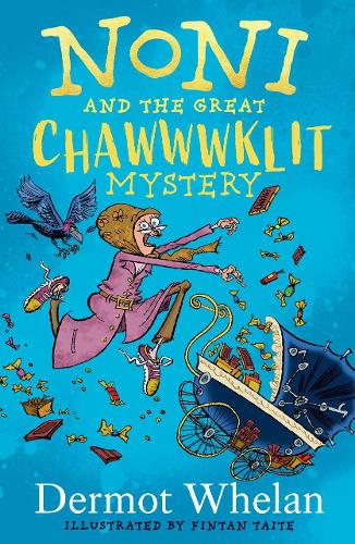 Бумажная книга «Noni and the Great Chawwwklit Mystery», автор Дермот Уилан - фото №1