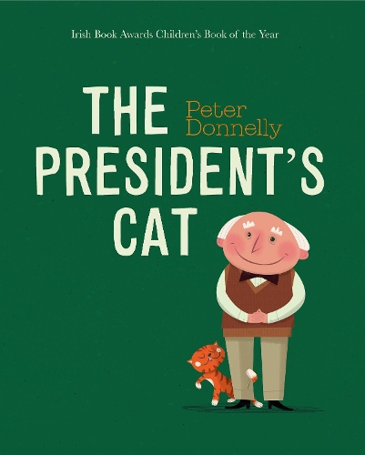 Бумажная книга «The President's Cat», автор Питер Доннелли - фото №1