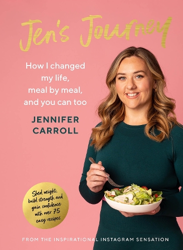 Бумажная книга «Jen's Journey: How I changed my life, meal by meal, and you can too», автор Дженнифер Кэрролл - фото №1