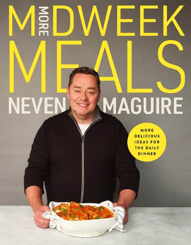 Бумажная книга «More Midweek Meals: Delicious Ideas for Daily Dinner», автор Невен Магуайр - фото №1