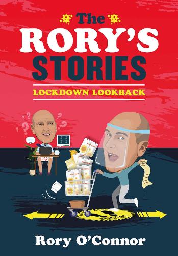 Бумажная книга «The Rory's Stories Lockdown Lookback», автор Рори О'Коннор - фото №1