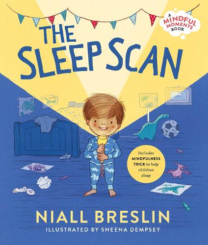 Бумажная книга «The Sleep Scan: Includes mindfulness trick to help children sleep», автор Ниалл Бреслин - фото №1