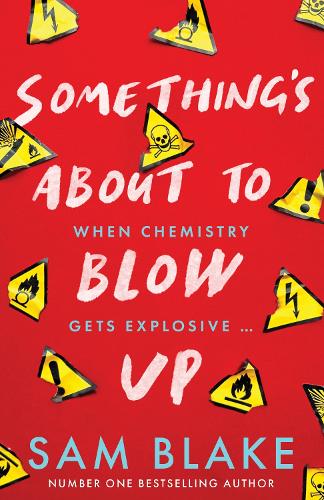 Бумажная книга «Something's About to Blow Up», автор Сэм Блейк - фото №1