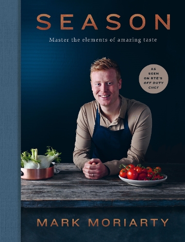 Паперова книга «Season: Master the elements of amazing taste», автор Марк Моріарті - фото №1