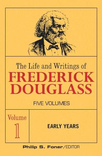 Бумажная книга «The Life and Wrightings of Frederick Douglass, Volume 1: Early Years», автор Фредерик Дуглас - фото №1