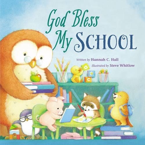 Паперова книга «God Bless My School», автор Ханна Холл - фото №1