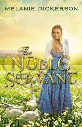Паперова книга «The Noble Servant», автор Мелані Дікерсон - фото №1