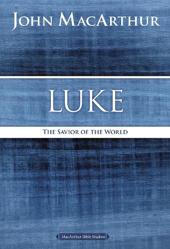 Бумажная книга «Luke: The Savior of the World», автор Джон Ф. Макартур - фото №1