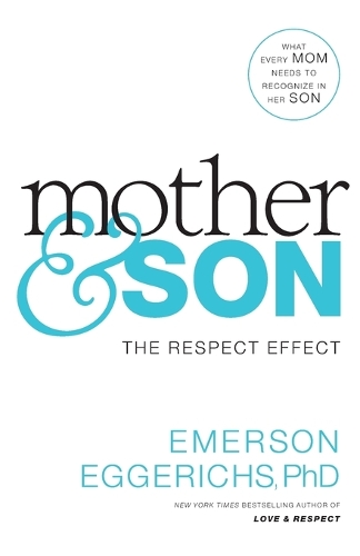 Паперова книга «Mother and   Son: The Respect Effect», автор Емерсон Еггеріхс - фото №1