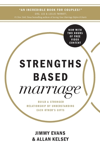Бумажная книга «Strengths Based Marriage: Build a Stronger Relationship by Understanding Each Other's Gifts», авторов Аллан Келси, Джимми Эванс - фото №1