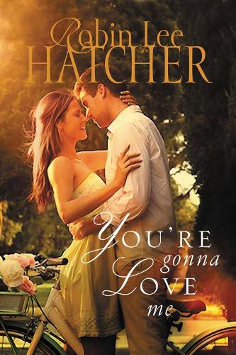 Паперова книга «You're Gonna Love Me», автор Робін Лі Хетчер - фото №1