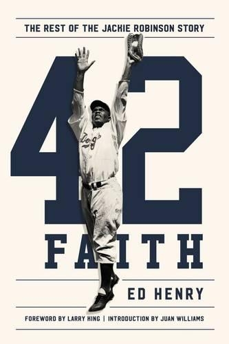 Паперова книга «42 Faith: The Rest of the Jackie Robinson Story», автор Ед Генрі - фото №1