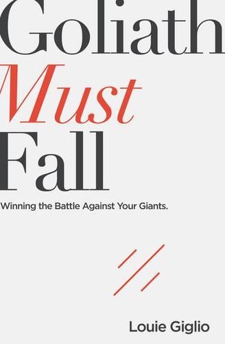 [object Object] «Goliath Must Fall: Winning the Battle Against Your Giants», автор Луи Жильо - фото №1