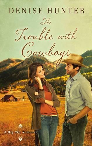 Паперова книга «The Trouble with Cowboys», автор Деніз Хантер - фото №1