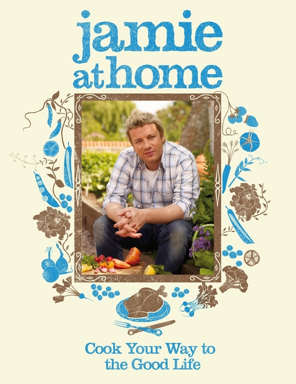 Бумажная книга «Jamie at Home. Cook Your Way to the Good Life», автор Джейми Оливер - фото №1