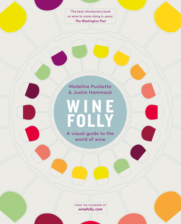Бумажная книга «Wine Folly», авторов Джастин Хэммек, Мадлен Пакетт - фото №1