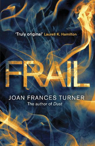 Паперова книга «Frail», автор Джоан Френсіс Тернер - фото №1
