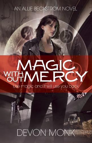 Паперова книга «Magic Without Mercy», автор Девон Монк - фото №1