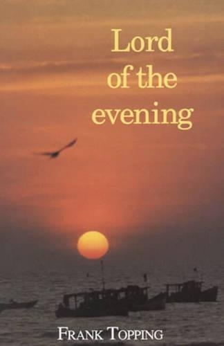 Бумажная книга «Lord of the Evening», автор Фрэнк Топпинг - фото №1
